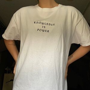 Knowledge is power t-shirt